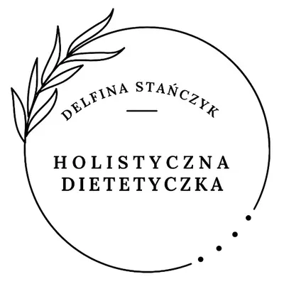 Holistyczna dietoterapia Delfina Stańczyk